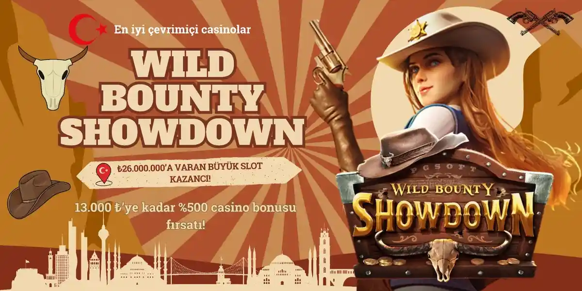 Wild Bounty Showdown Turkey